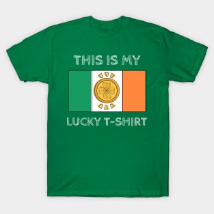 This is my lucky T-shirt T-Shirt